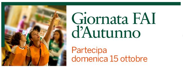 Domenica 15 la Giornata d’autunno del Fai