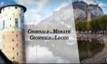 Domani in edicola il Giornale di Lecco e mercoledì quello di Merate