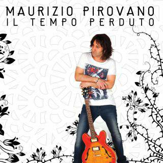 Maurizio Pirovano lancia il suo nuovo singolo VIDEO