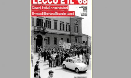 Quel vento di cinquant’anni fa: Il Giornale di Lecco dedica uno speciale al Sessantotto