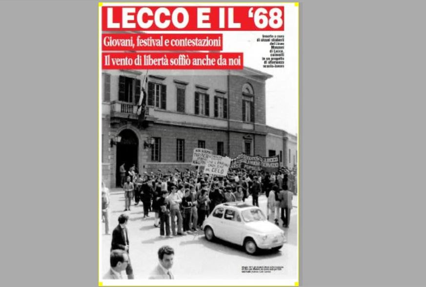 Quel vento di cinquant’anni fa: Il Giornale di Lecco dedica uno speciale al Sessantotto