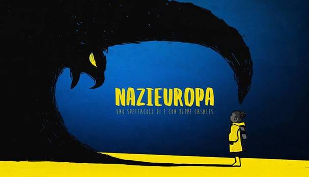 Nazieuropa: a Lecco lo spettacolo di Beppe Casales