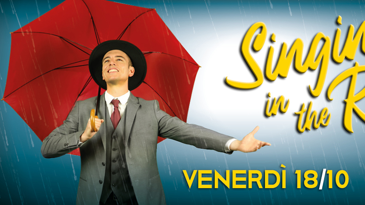 Singin’ in the Rain musical Cantando sotto la pioggia: 2 biglietti al prezzo di uno con CominCom