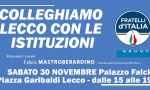 FDI Lecco, sabato 30 c'è "Colleghiamo Lecco con le Istituzioni"