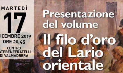 A Valmadrera la presentazione del volume "Il filo d'oro del Lario orientale"