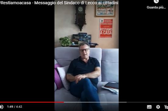 Coronavirus: il video messaggio del sindaco di Lecco #STIAMOACASA