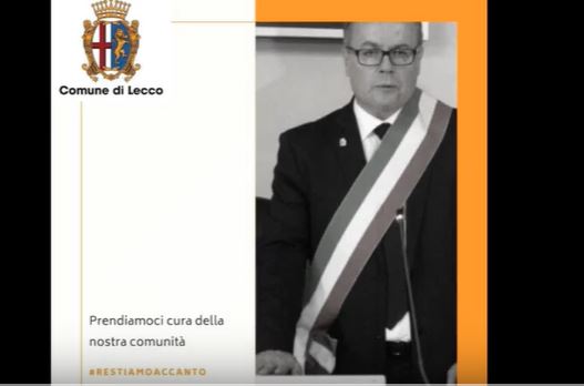 Coronavirus,  il sindaco di Lecco: “Prendiamoci cura della nostra comunità” VIDEO