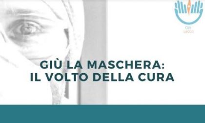 Giù la maschera! Un’iniziativa dell’Ordine degli Infermieri di Lecco per mostrare il volto della cura