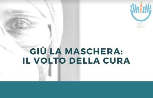 Giù la maschera! Un’iniziativa dell’Ordine degli Infermieri di Lecco per mostrare il volto della cura
