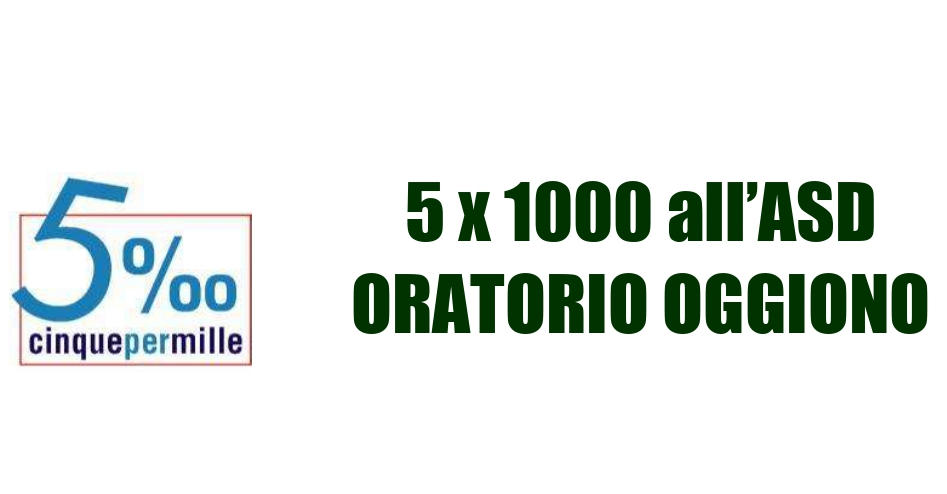 5×1000 all’ASD Oratorio Oggiono: “Un piccolo gesto che può fare molto per associazioni come la nostra”