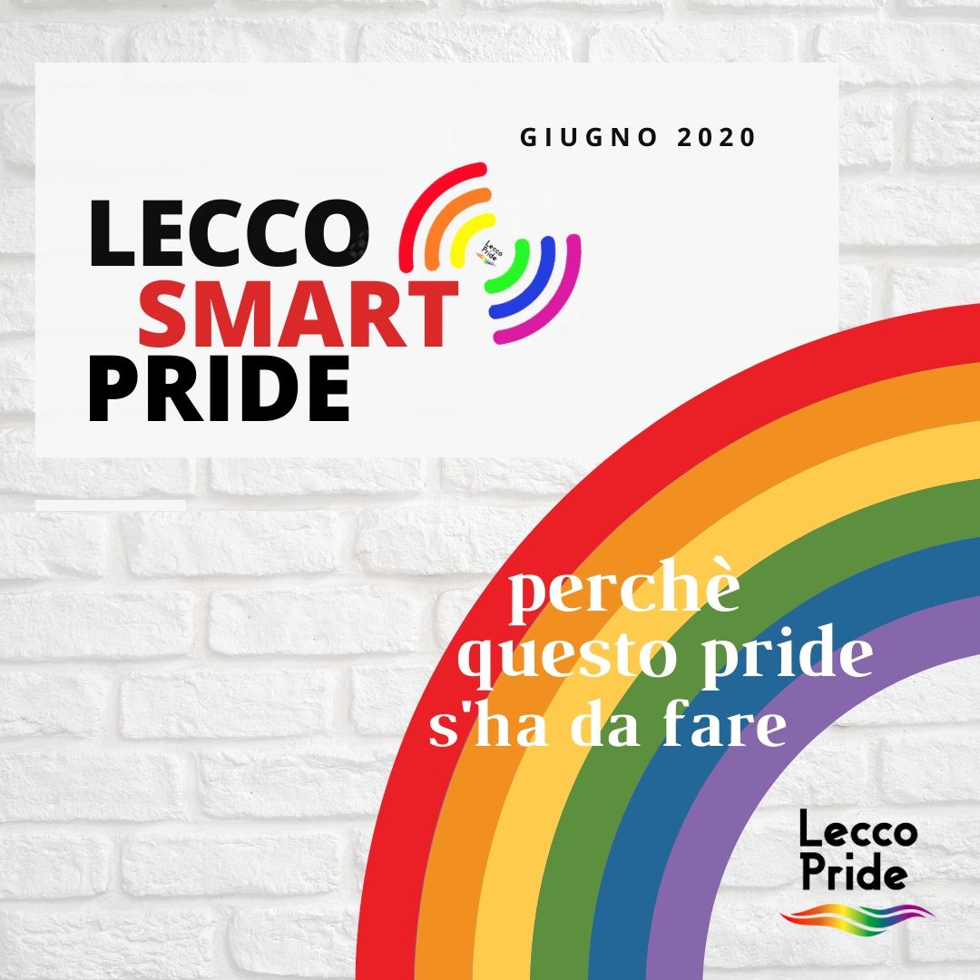 Il 20 giugno il primo Lecco Pride ci sarà… in forma smart