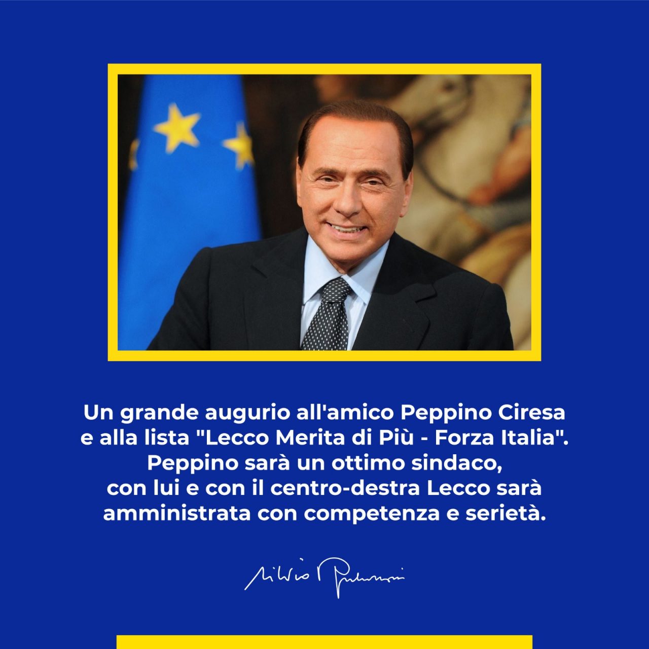 Elezioni Lecco 2020: endorsement di Berlusconi per Ciresa