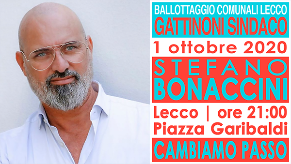 Stasera Bonaccini a Lecco per chiudere la campagna elettorale di Mauro Gattinoni