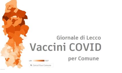 Quanti lecchesi sono stati davvero vaccinati? I dati Comune per Comune LA MAPPA INTERATTIVA