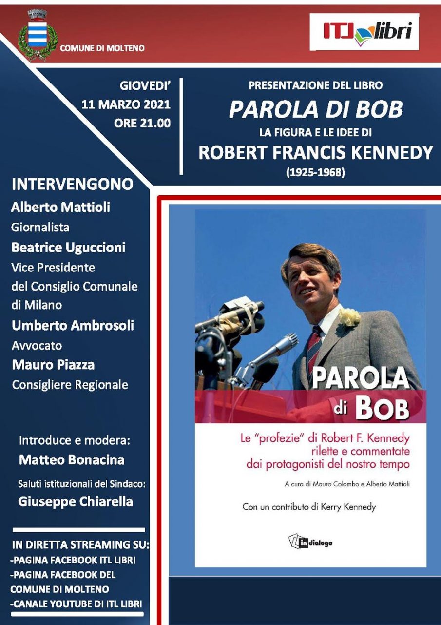 Bob Kennedy, una serata alla scoperta della persona e delle idee del candidato presidente Usa
