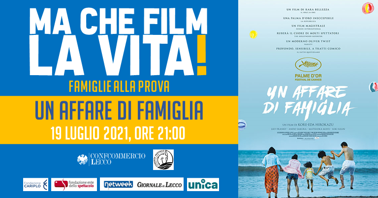 Lunedì 19 luglio terza pellicola del cineforum estivo: “Un affare di famiglia”