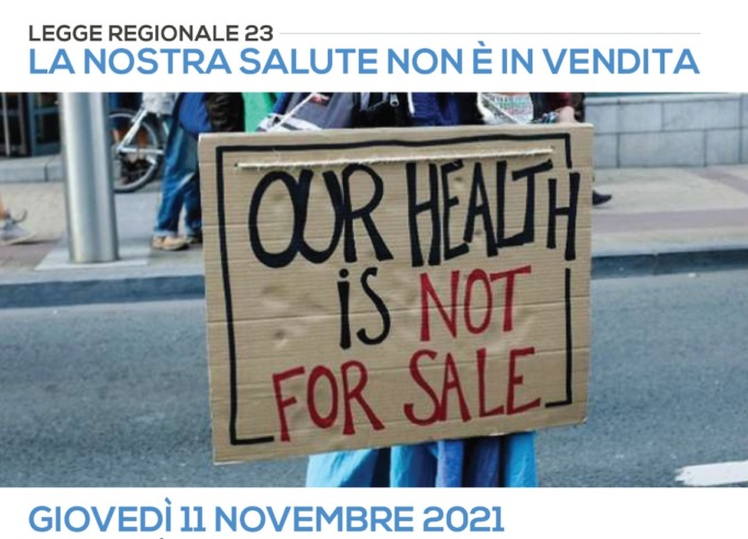 “Legge regionale 23. La Salute non è in vendita”: giovedì 11 novembre l’incontro