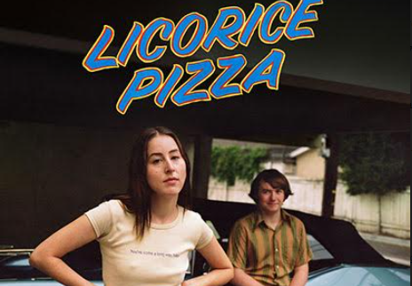 Al Nuovo Aquilone “Licorice Pizza”, l’amore secondo Paul Thomas Anderson