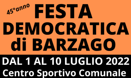 Festa democratica di Barzago dal 1 al 10 luglio