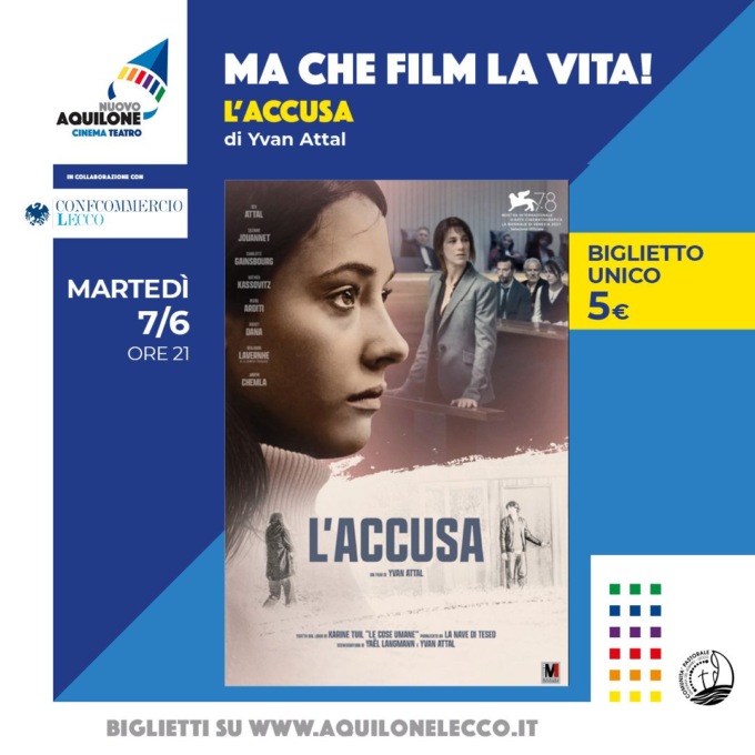 “Ma che film la vita!”: martedì 7 appuntamento con il film francese “L’accusa”
