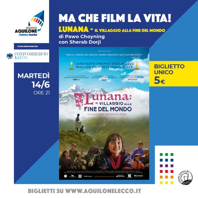 Terzo appuntamento con il  cineforum “Ma che film la vita!”: “Lunana”, film del Bhutan candidato agli Oscar