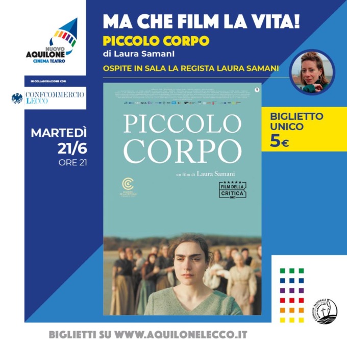 “Piccolo corpo”: ancora un appuntamento da non perdere con “Ma che film la vita”
