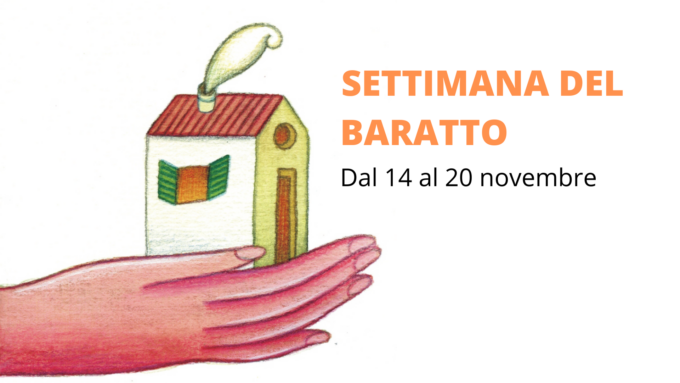 Settimana del Baratto, scambia beni e servizi in cambio di un soggiorno