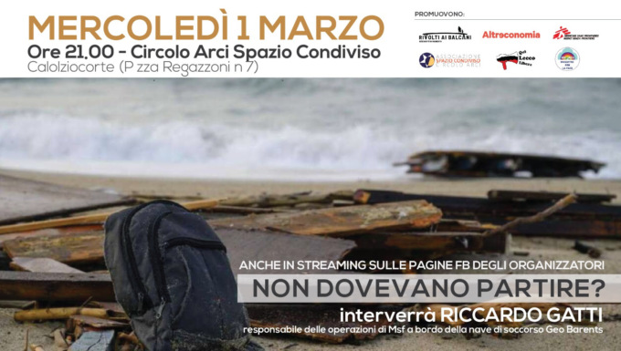 “Non dovevano partire?”: dopo l’ennesima strage di migranti serata con Riccardo Gatti
