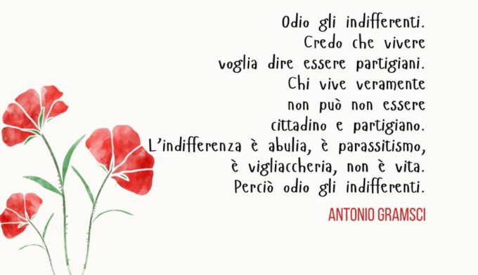“Credo che vivere voglia  dire essere partigiani”