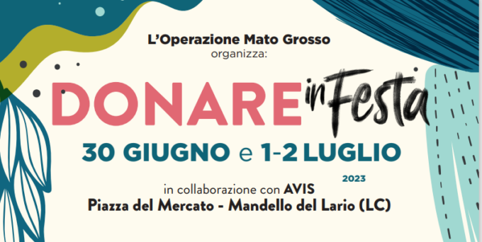 Mandello, “Donare in festa”: l’operazione Mato Grosso in collaborazione con Avis
