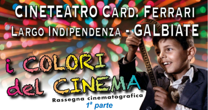 Galbiate, cineteatro Ferrari: riparte la stagione con “I colori del cinema”