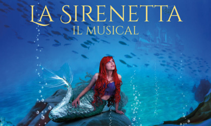 "La sirenetta, il musical", ecco le date del tour 2023-24 nel Lecchese