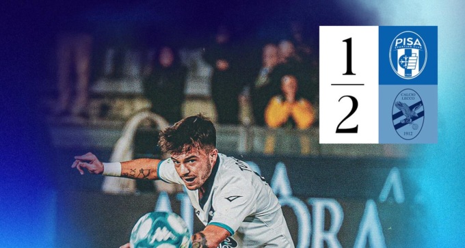 Pisa – Lecco 1 a 2: prima vittoria dei blucelesti in serie B!