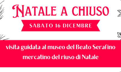 Natale a Chiuso: visita guidata al museo del Beato Serafino e mercatino del riuso