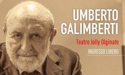 Olginate, il 16 al Jolly una serata con il filosofo Umberto Galimberti