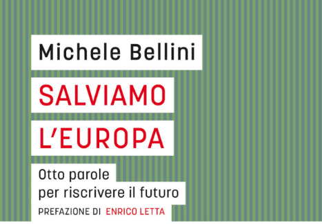 A Lecco Michele Bellini presenta il libro “Salviamo l’Europa”  in dialogo con Fabio Pizzul