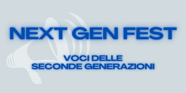 Next Gen Fest: a Lecco si parla di identità e seconde generazioni