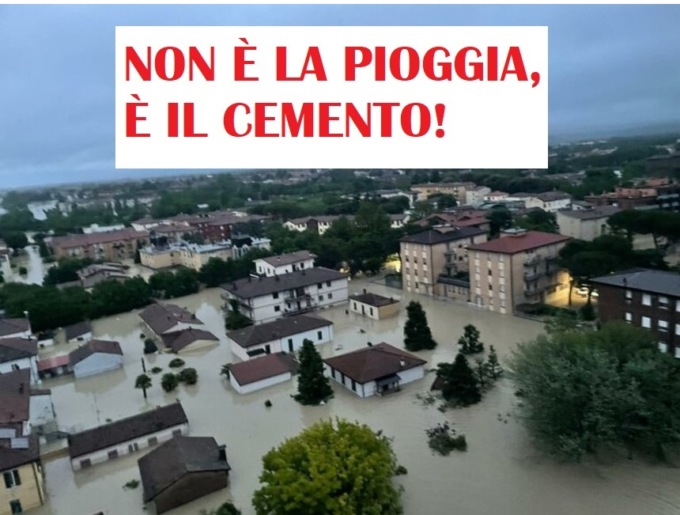 Allarme allagamenti: il problema non sono i fiumi, ma il cemento!