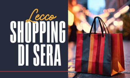 Lecco: torna Shopping di Sera dal 20 giugno