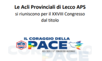 "Il coraggio della pace": le Acli provinciali di Lecco si riuniscono per il 28° congresso