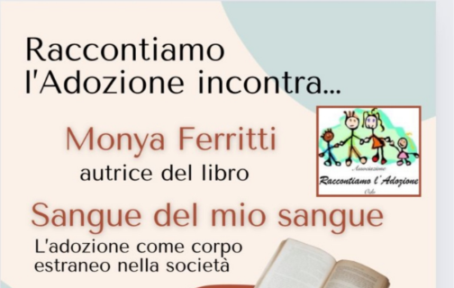 “Raccontiamo l’adozione”: il 20 settembre l’incontro con Monya Ferritti