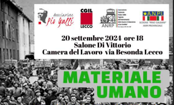 Camera del Lavoro di Lecco, il 20 la presentazione del libro “Materiale Umano” con l’autore Di Sante