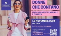 Donne che contano: empowerment femminile e finanza, se ne parla a Lecco