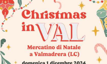 A Valmadrera è subito Natale con il mercatino "Christmas in Val"