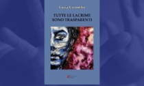 "Tutte le lacrime sono trasparenti": il 15 la presentazione del libro di Luisa Colombo