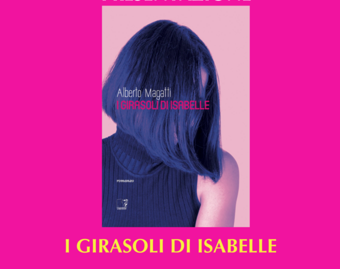 Alberto Magatti presenta “I girasoli di Isabelle”, terzo romanzo