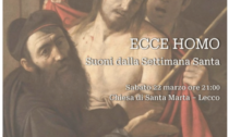 Ecce Homo: da La Valletta Brianza a Lecco per il concerto quaresimale