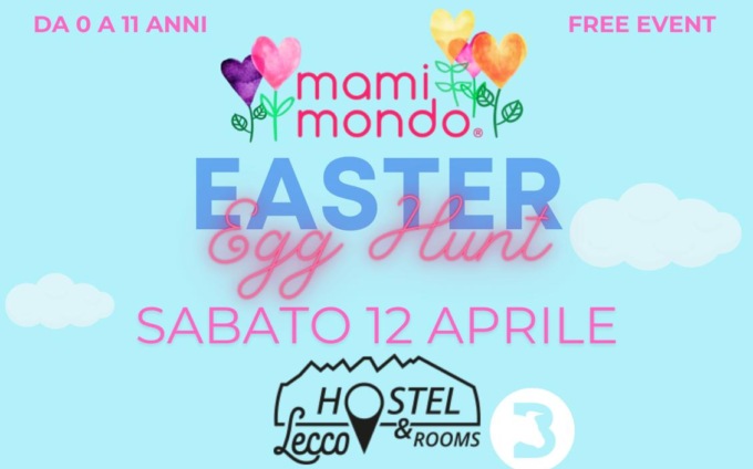 Mamimondo, al Lecco Hostel la caccia alle uova di Pasqua