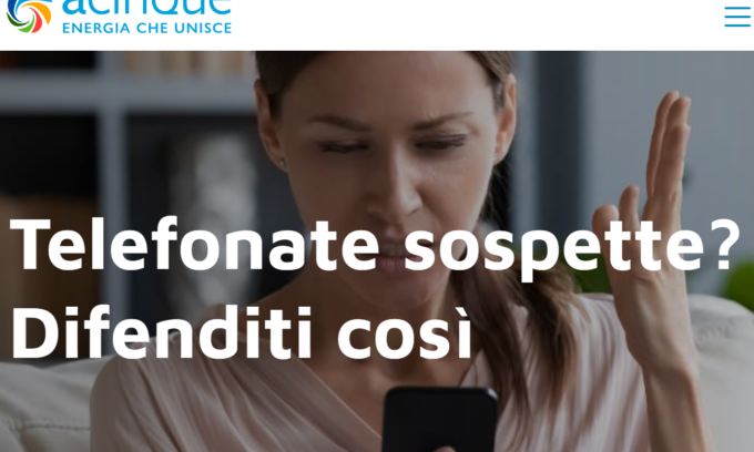 Telefonate sospette ai clienti: Acinque Energia mette in guardia i cittadini