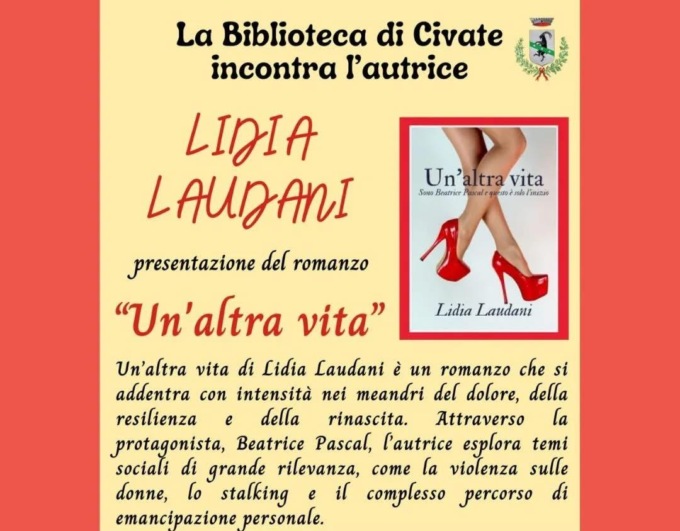 “Un’altra vita”: domani sera Lidia Laudani porta a Civate il suo romanzo di successo